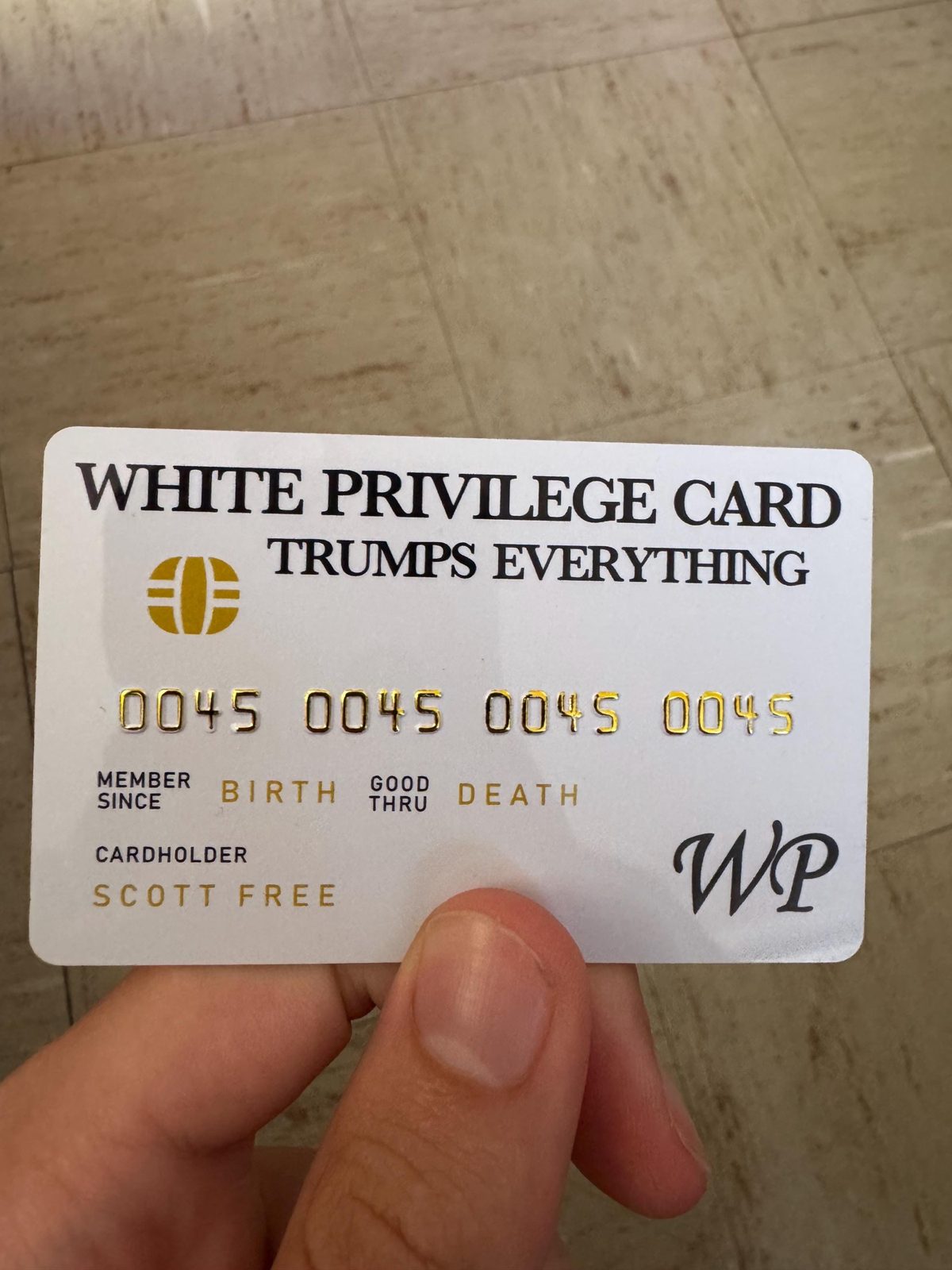 White Privilege Card, third view